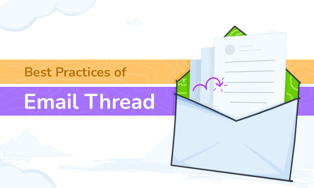 Email thread best practices