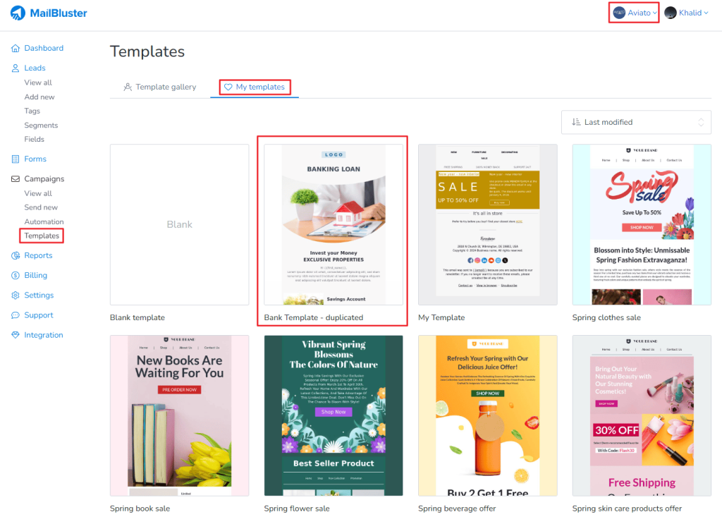 Go to your selected Brand > Templates > My templates, you will notice that your template has been created. 